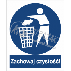 ZACHOWAJ CZYSTOŚĆ