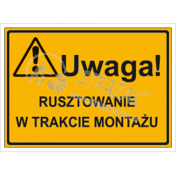 UWAGA! RUSZTOWANIE W...