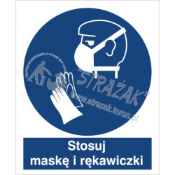 ZNAK STOSUJ MASKĘ I RĘKAWICZKI