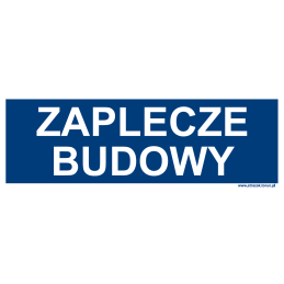 ZAPLECZE BUDOWY