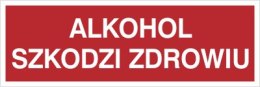 ALKOHOL SZKODZI ZDROWIU