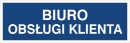 BIURO OBSŁUGI KLIENTA