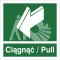 CIĄGNĄĆ - PULL - płyta fotoluminescencyjna