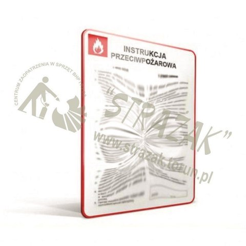 INSTRUKCJA POSTĘPOWANIA NA WYPADEK POŻARU DLA BUDYNKÓW MAGAZYNOWYCH Z MATERIAŁAMI NIEBEZPIECZNYMI