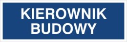 KIEROWNIK BUDOWY