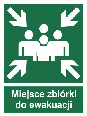 MIEJSCE ZBIÓRKI DO EWAKUACJI