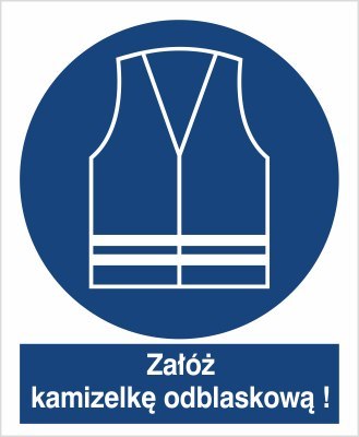 NAKAZ STOSOWANIA KAMIZELKI ODBLASKOWEJ