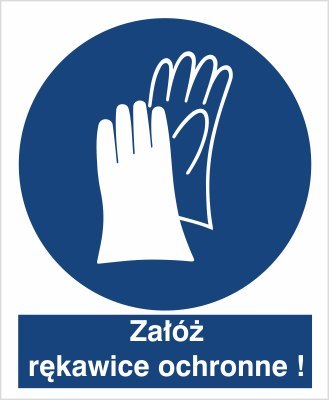 NAKAZ STOSOWANIA OCHRONY RĄK