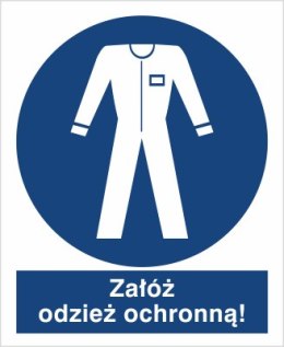 NAKAZ STOSOWANIA ODZIEŻY OCHRONNEJ