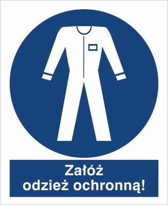 NAKAZ STOSOWANIA ODZIEŻY OCHRONNEJ