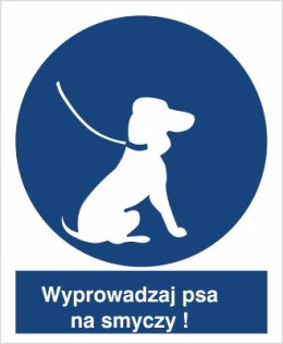 NAKAZ WYPROWADZANIA PSA NA SMYCZY