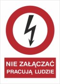 NIE ZAŁĄCZAĆ PRACUJĄ LUDZIE