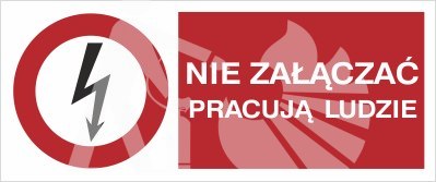 NIE ZAŁĄCZAĆ PRACUJĄ LUDZIE NIE ZAŁĄCZAĆ PRACUJĄ LUDZIE