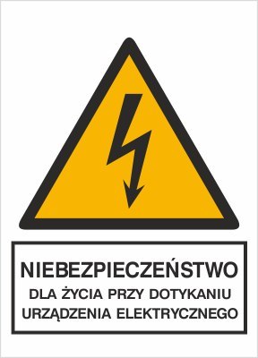 NIEBEZPIECZEŃSTWO DLA ŻYCIA PRZY DOTKNIĘCIU URZĄDZENIA ELEKTRYCZNEGO
