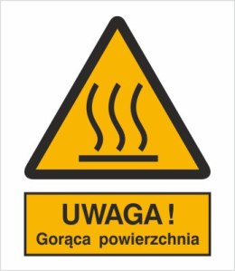 OSTRZEŻENIE PRZED GORĄCĄ POWIERZCHNIĄ