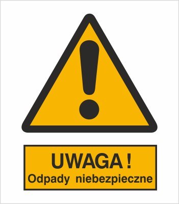 OSTRZEŻENIE PRZED NIEBEZPIECZNYMI ODPADAMI