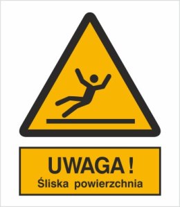 OSTRZEŻENIE PRZED ŚLISKĄ POWIERZCHNIĄ