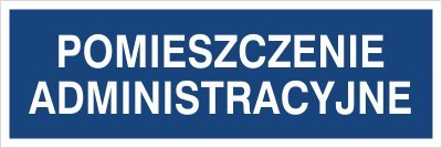 POMIESZCZENIA ADMINISTRACYJNE
