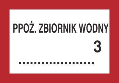PPOŻ. ZBIORNIK WODNY ... 3