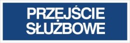 PRZEJŚCIE SŁUŻBOWE