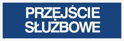PRZEJŚCIE SŁUŻBOWE