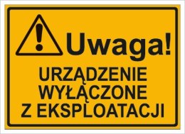 URZĄDZENIE WYŁĄCZONE Z EKSPLOATACJI