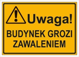 UWAGA! BUDYNEK GROZI ZAWALENIEM