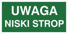UWAGA NISKI STROP