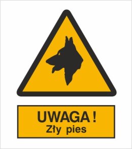 UWAGA! ZŁY PIES