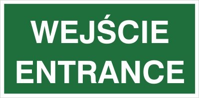 WEJŚCIE ENTRANCE
