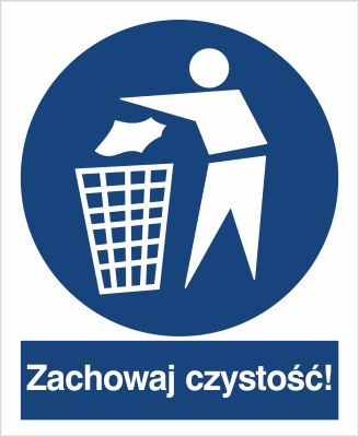 ZACHOWAJ CZYSTOŚĆ