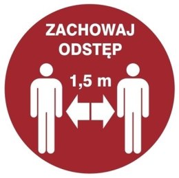 ZACHOWAJ ODLEGŁOŚĆ 1,5 M