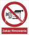 ZAKAZ FILMOWANIA - płyta sztywna