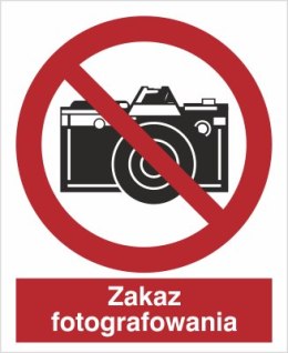 ZAKAZ FOTOGRAFOWANIA