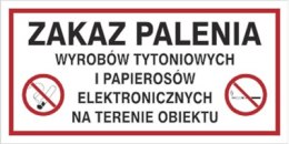 ZAKAZ PALENIA WYROBÓW TYTONIOWYCH I PAP. ELEKTR. NA TERENIE OBIEKTU