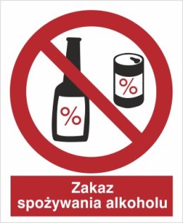 ZAKAZ SPOŻYCIA ALKOHOLU