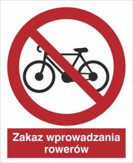 ZAKAZ WPROWADZANIA ROWERÓW
