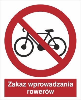 ZAKAZ WPROWADZANIA ROWERÓW
