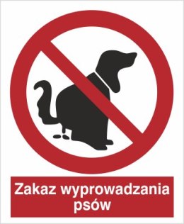 ZAKAZ WYPROWADZANIA PSÓW