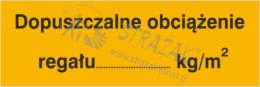 DOPUSZCZALNE OBCIĄŻENIE REGAŁU: ...KG/M2