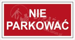 NIE PARKOWAĆ
