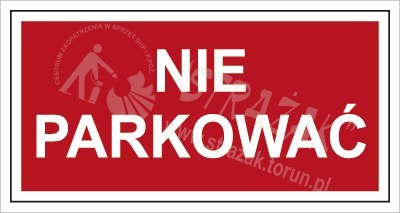 NIE PARKOWAĆ