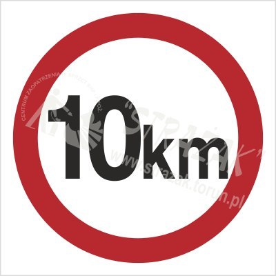 OGRANICZENIE PRĘDKOŚCI DO 10KM
