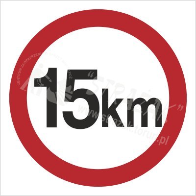 OGRANICZENIE PRĘDKOŚCI DO 15KM