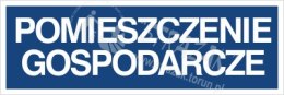 POMIESZCZENIE GOSPODARCZE