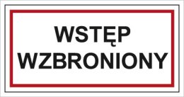 WSTĘP WZBRONIONY