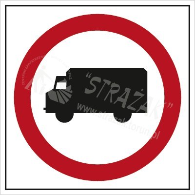 ZAKAZ WJAZDU SAMOCHODÓW CIĘŻAROWYCH