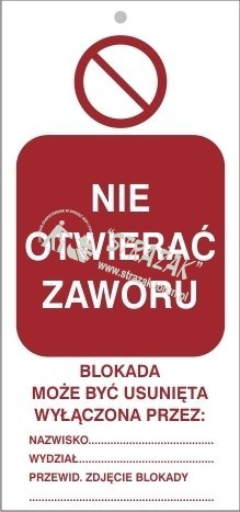 TABLICZKA nie otwierać zaworu