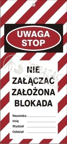 TABLICZKA nie załączać założona blokada