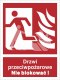 DRZWI PRZECIWPOŻAROWE. NIE BLOKOWAĆ! (W LEWO) - folia fotoluminescencyjna